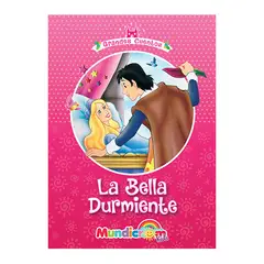 MUNDICROM - CUENTOS TAPA DURA LA BELLA DURMIENTE