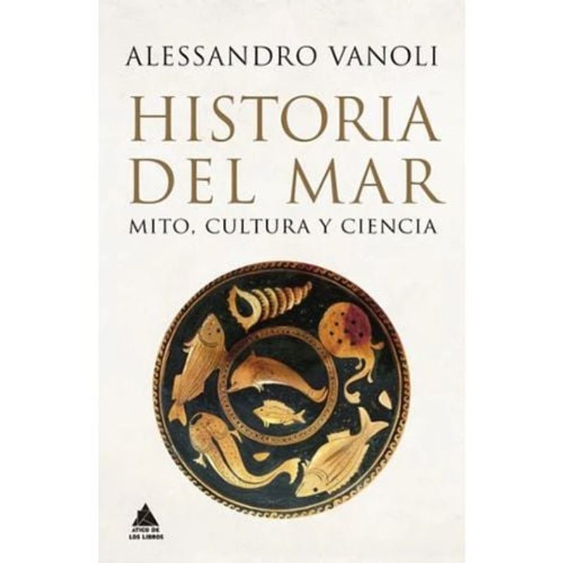 ATICO DE LOS LIBROS - Historia Del Mar