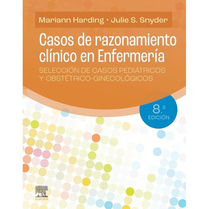 EDITORIAL MEDITERRANEO - Libro Casos De Razonamiento Clinico En Enfermeria 8Ed.