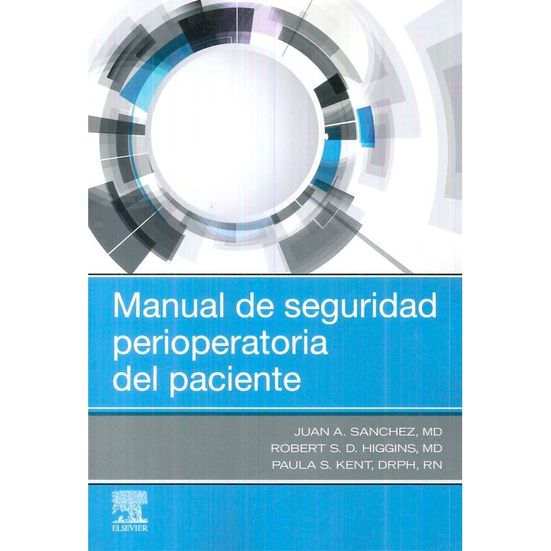 EDITORIAL MEDITERRANEO - Libro Manual De Seguridad Perioperatoria Del Paciente
