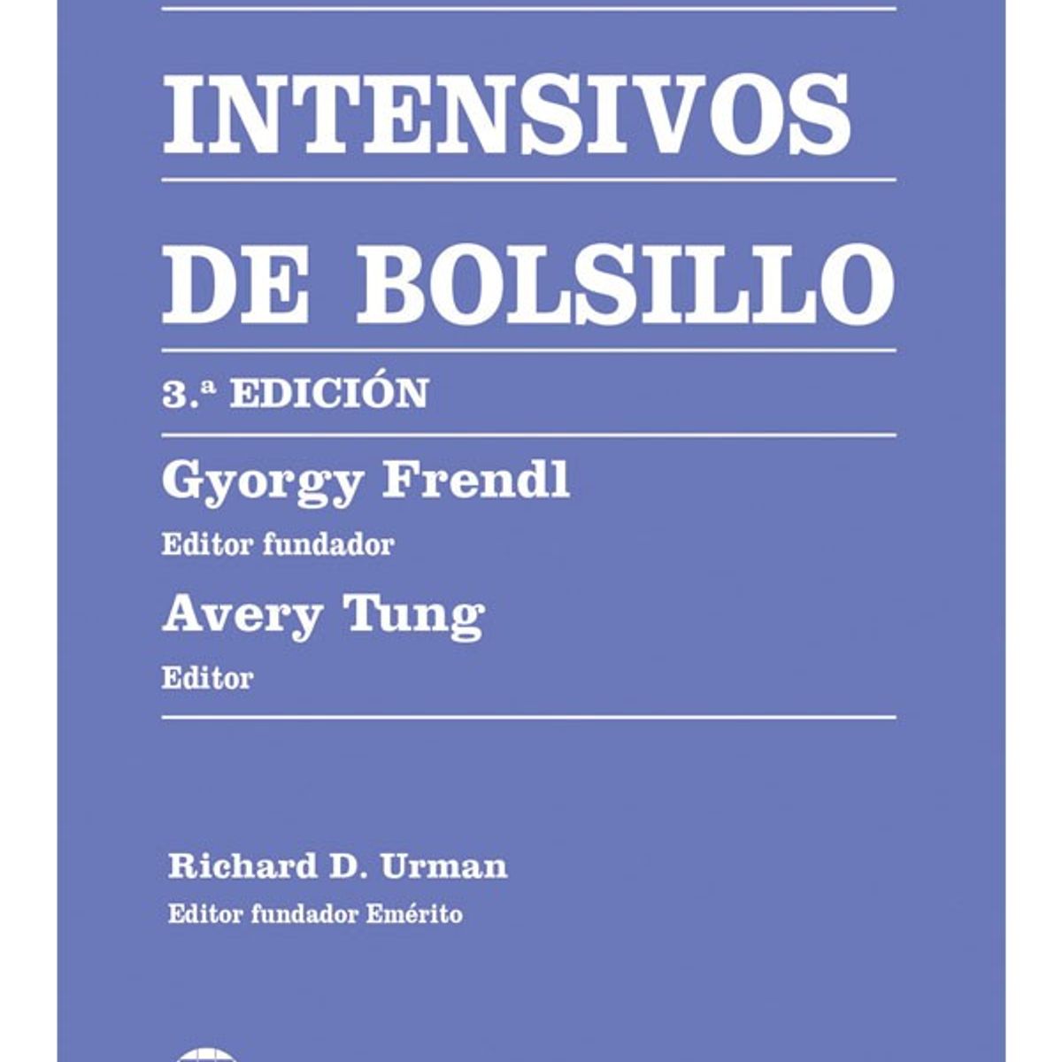 EDITORIAL MEDITERRANEO - Libro Cuidados Intensivos De Bolsillo 3Ed.
