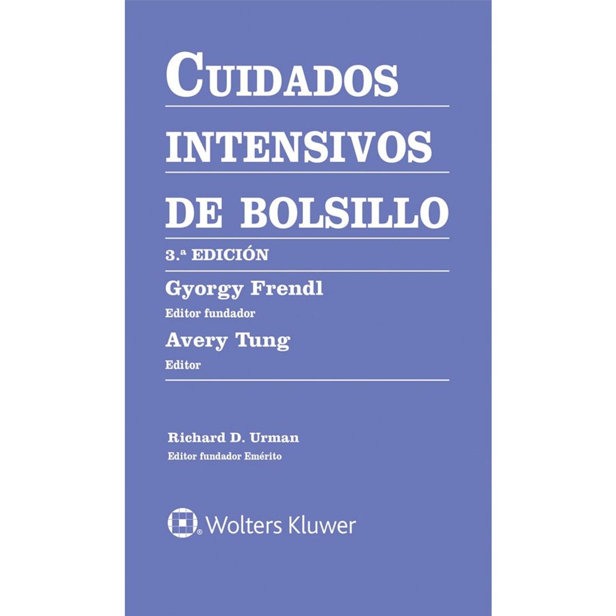 EDITORIAL MEDITERRANEO - Libro Cuidados Intensivos De Bolsillo 3Ed.