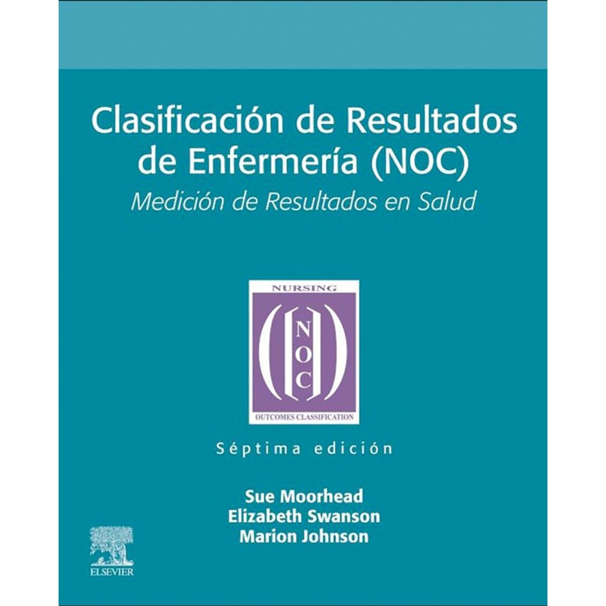 EDITORIAL MEDITERRANEO - Libro Clasificacion De Resultados De Enfermeria 7ª Ed.