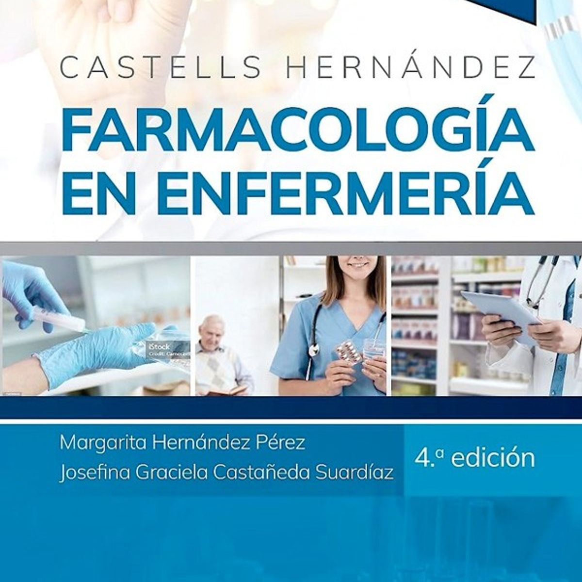 EDITORIAL MEDITERRANEO - Libro Farmacologia En Enfermeria 4E.