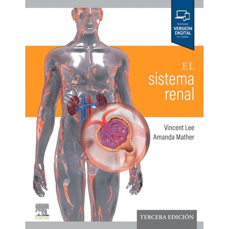 EDITORIAL MEDITERRANEO - Libro El Sistema Renal 3Ed.