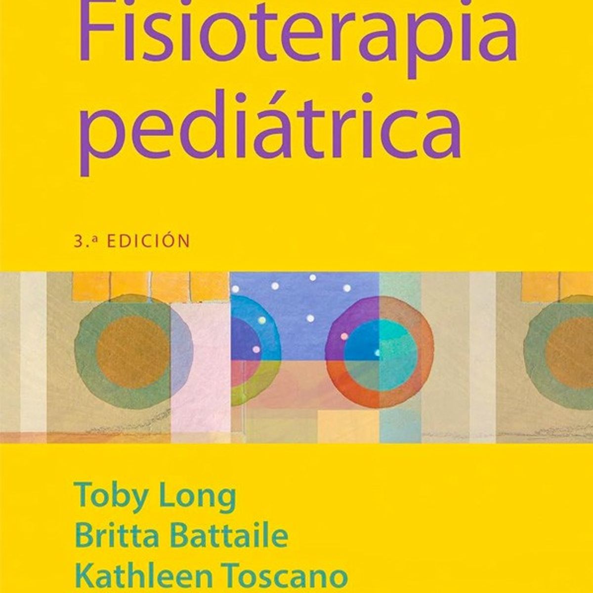 EDITORIAL MEDITERRANEO - Libro Manual De Fisioterapia Pediatrica 3Ed.