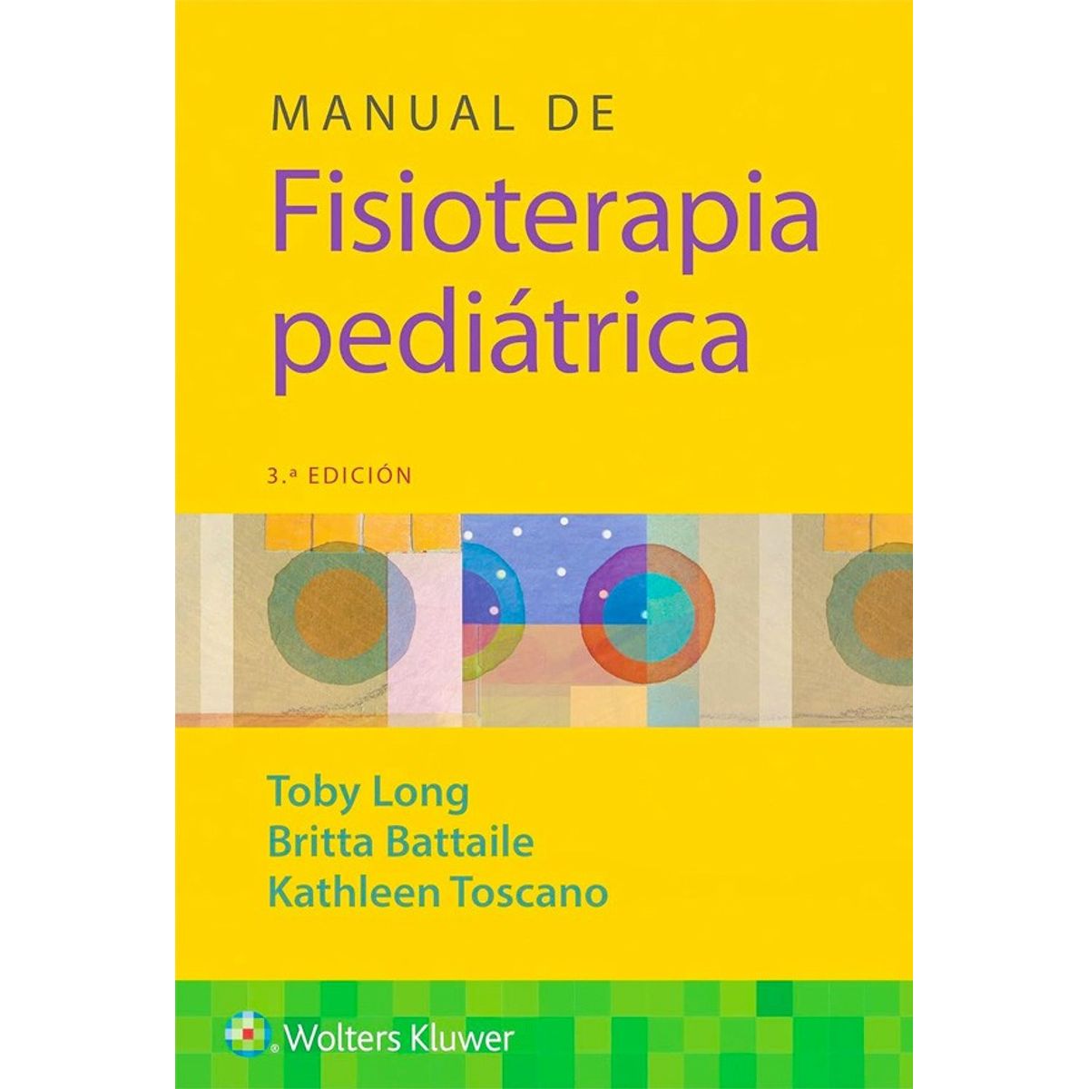 EDITORIAL MEDITERRANEO - Libro Manual De Fisioterapia Pediatrica 3Ed.