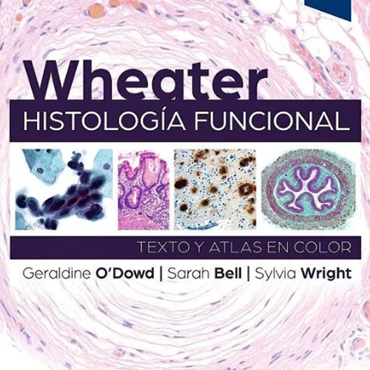 EDITORIAL MEDITERRANEO - Libro Wheater. Histologia Funcional 7° Ed.