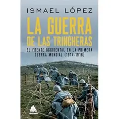 ATICO DE LOS LIBROS - La Guerra De Las Trincheras