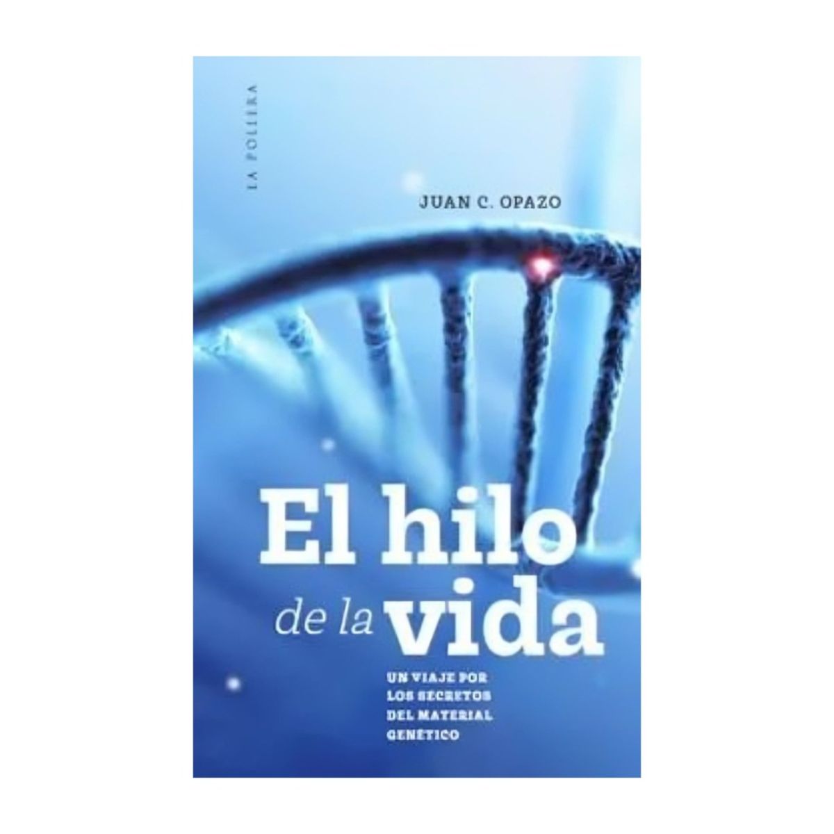 TOP10BOOKS - LIBRO El Hilo De La Vida - El Hilo De La Vida