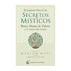 TOP10BOOKS - LIBRO EL PEQUEÑO LIBRO DE LOS SECRETOS MISTICOS / EL GRANO DE MOSTAZA / MARYAM