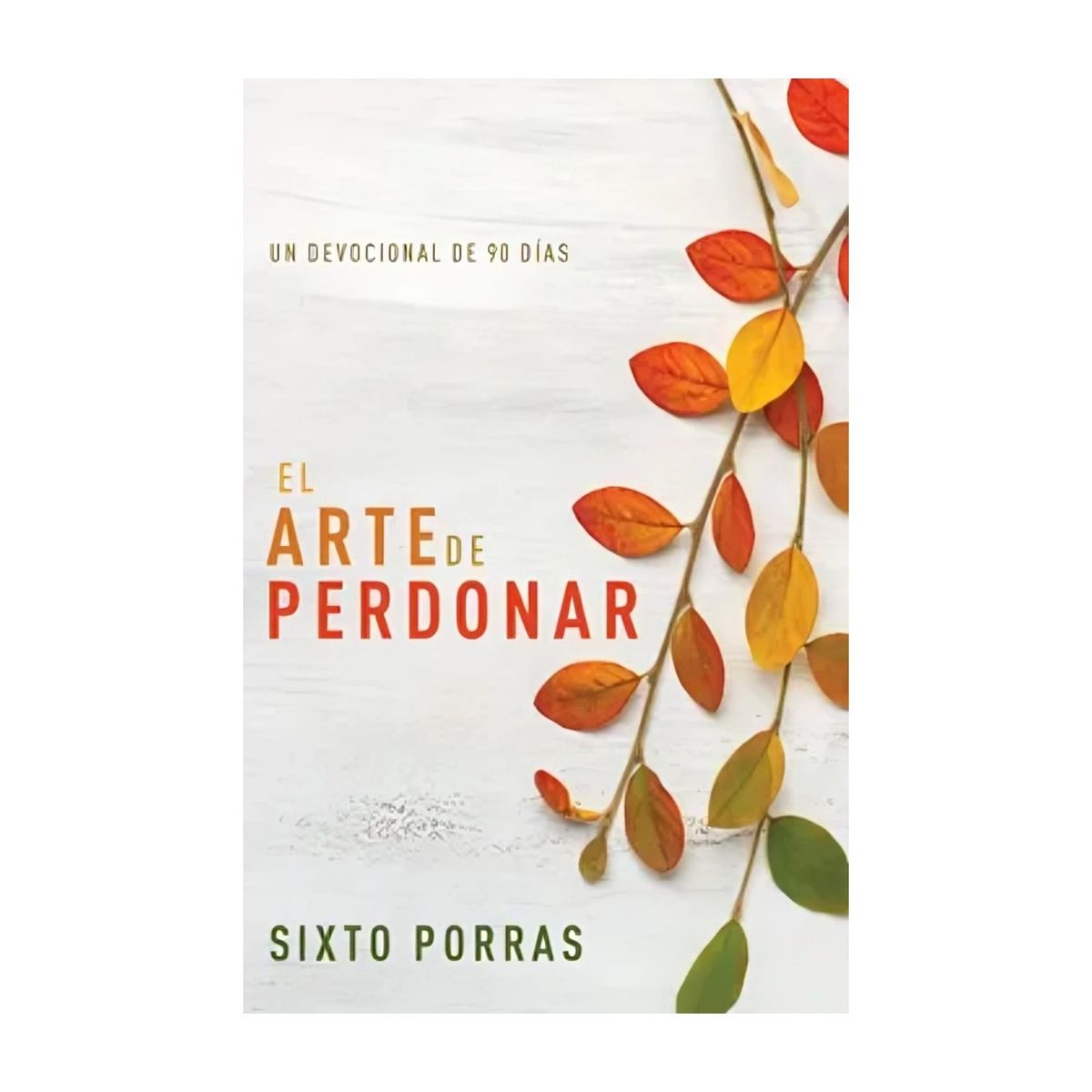 TOP10BOOKS - LIBRO El Arte De Perdonar - El Arte De Perdonar