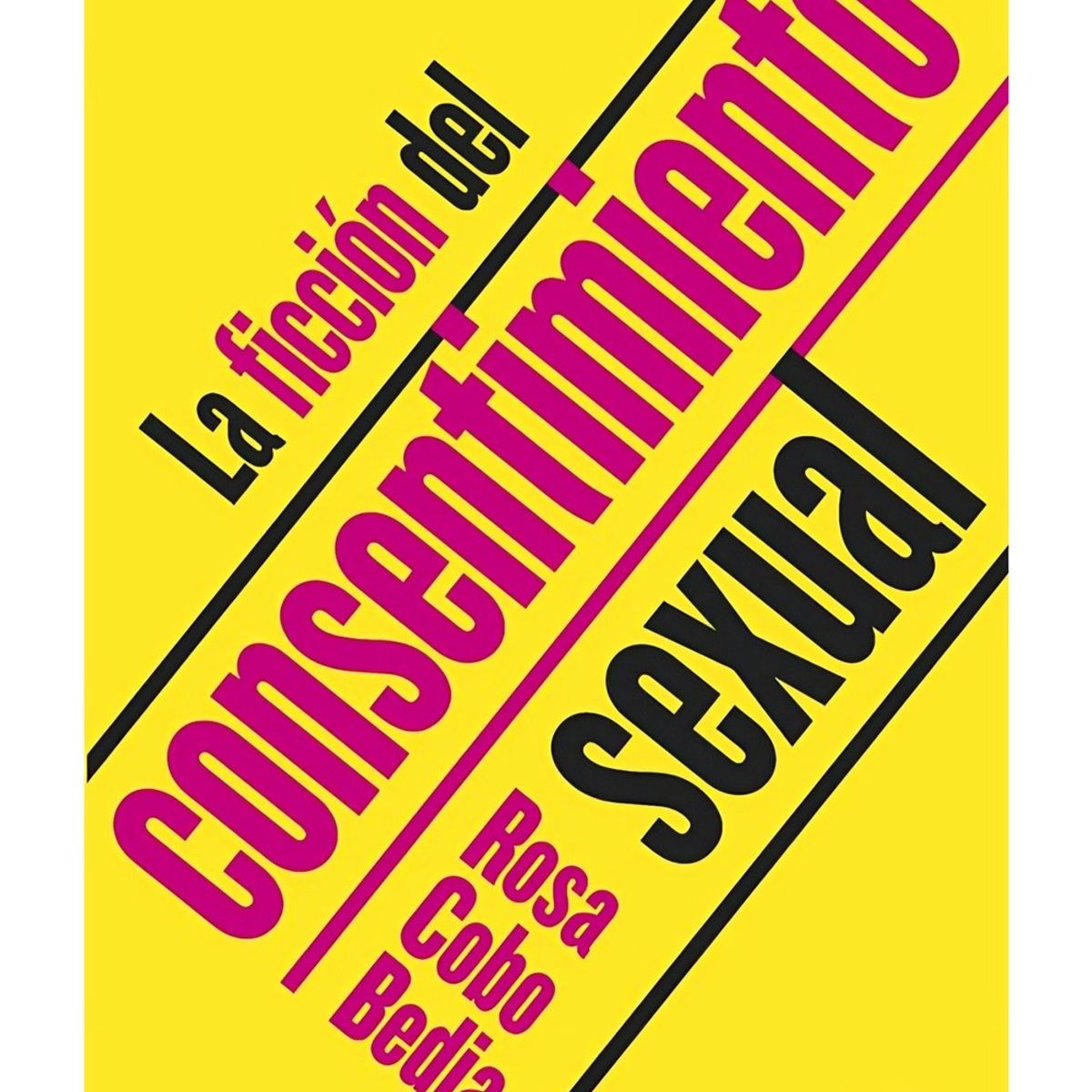 TOP10BOOKS - LIBRO La Ficción Del Consentimiento s e x u a l