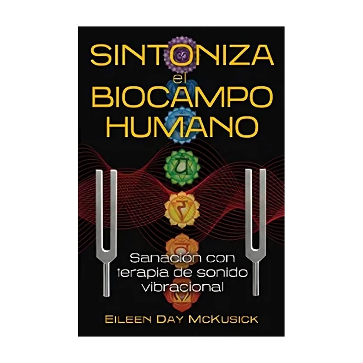 TOP10BOOKS - LIBRO Sintoniza El Biocampo Humano - Sintoniza El Biocampo Humano