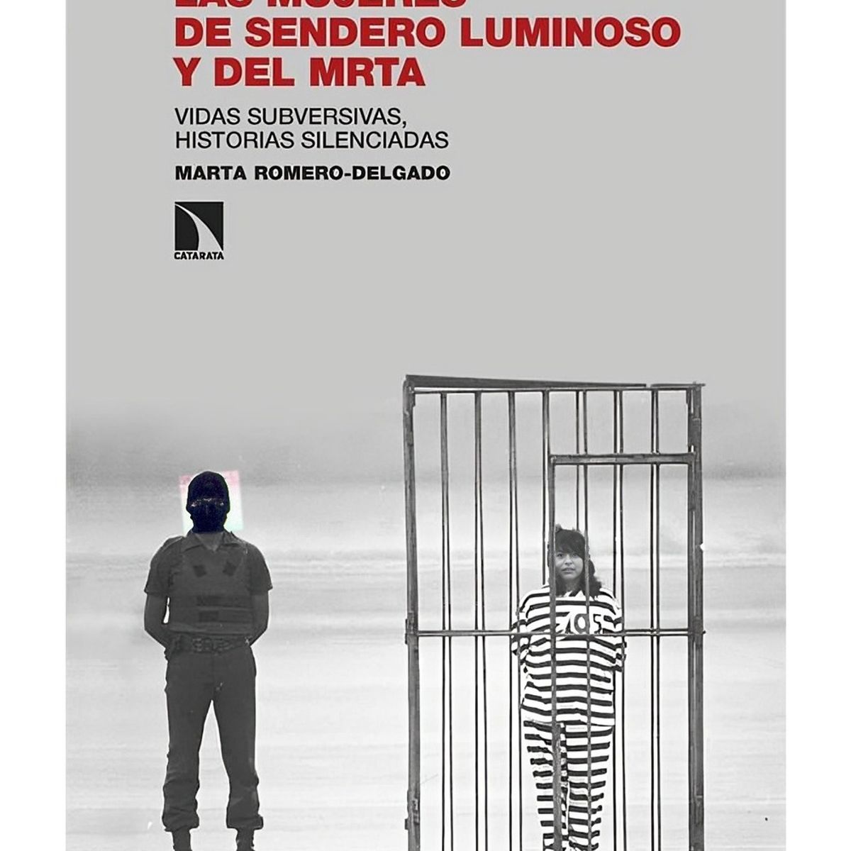 TOP10BOOKS - LIBRO Las Mujeres De Sendero Luminoso Y Del Mrta