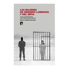 TOP10BOOKS - LIBRO LAS MUJERES DE SENDERO LUMINOSO Y DEL MRTA / CATARATA / MARTA ROMERO-DELG