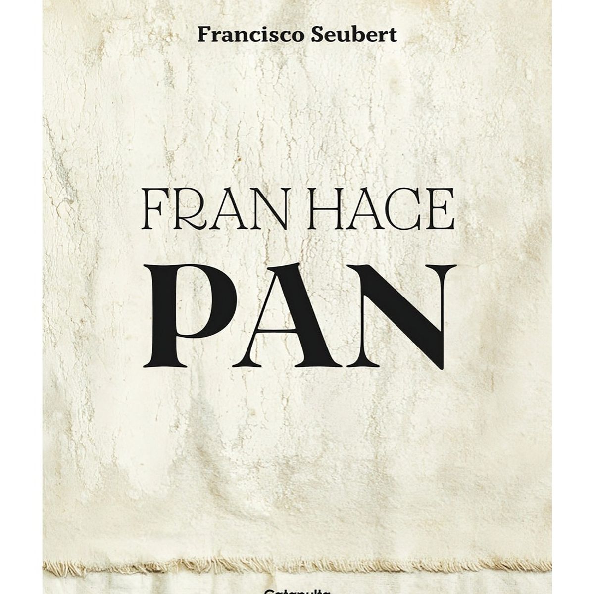 TOP10BOOKS - LIBRO Fran Hace Pan - CATAPULTA JUNIOR