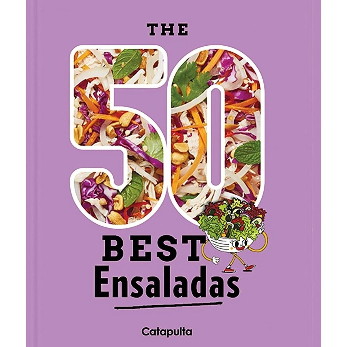 TOP10BOOKS - LIBRO The 50 Best Ensaladas - The 50 Best Ensaladas