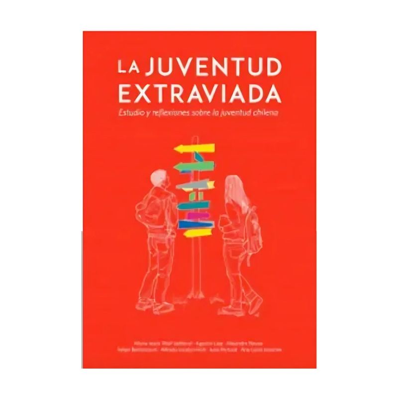 TOP10BOOKS - LIBRO LA JUVENTUD EXTRAVIADA / FUNDACIÓN JAIME GUZMÁN / MARÍA JESÚS WULF