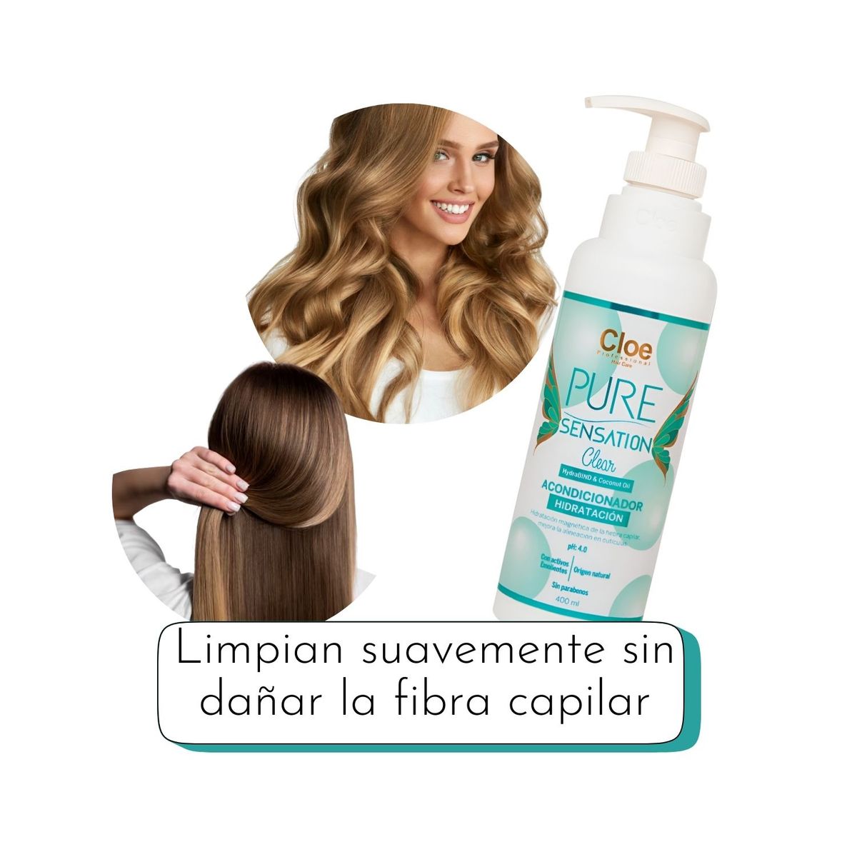 CLOE - Acondicionador Cloe Pure Sensation Clear 400ml Hidratación Suavidad