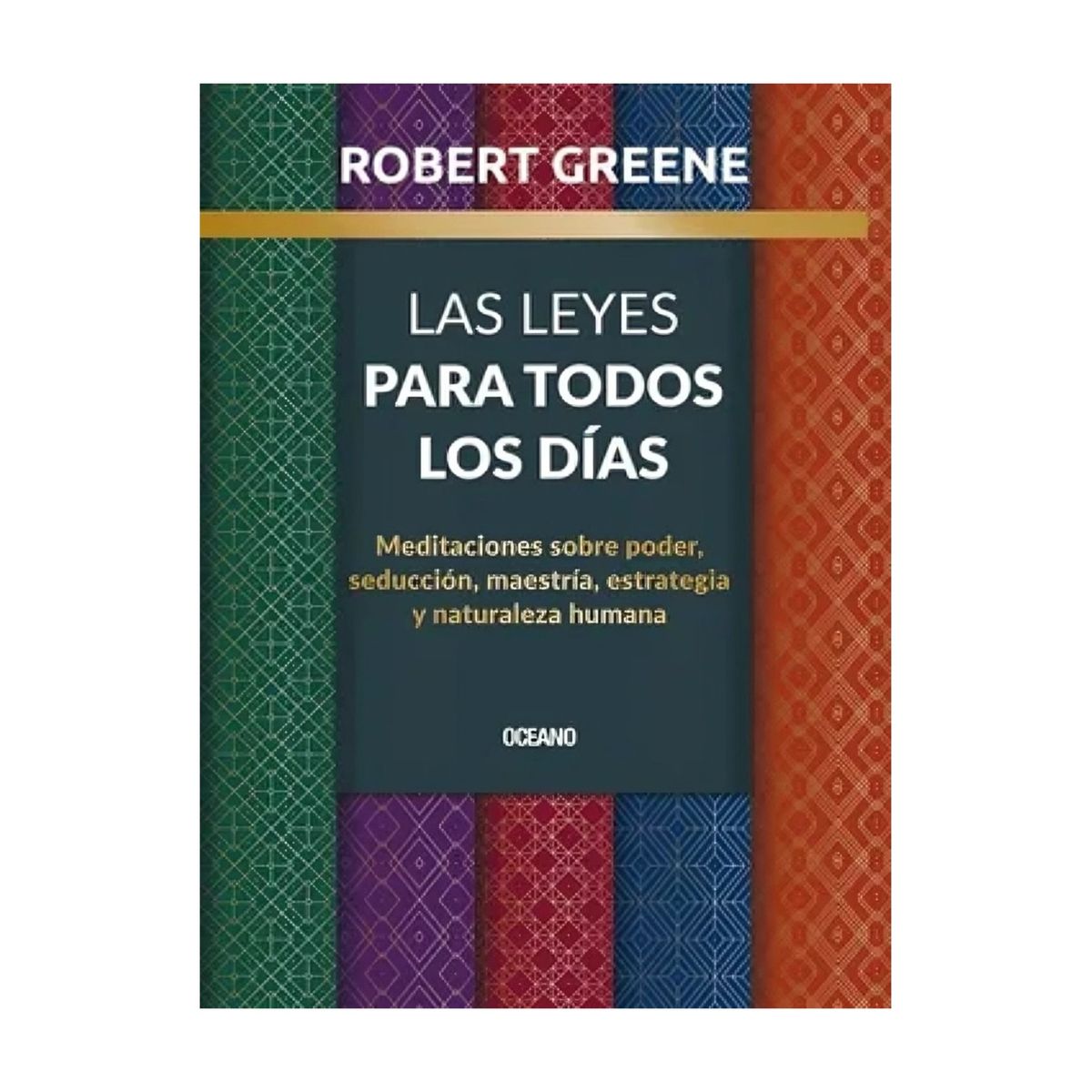 TOP10BOOKS - LIBRO Las Leyes Para Todos Los Dias - Las Leyes Para Todos Los Dias
