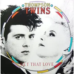 GENERICO - Thompson Twins Get That Love Vinilo usado VG+