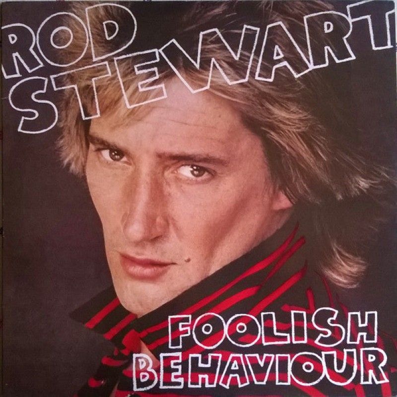 GENERICO - Rod Stewart  Foolish Behaviour Vinilo usado VG+