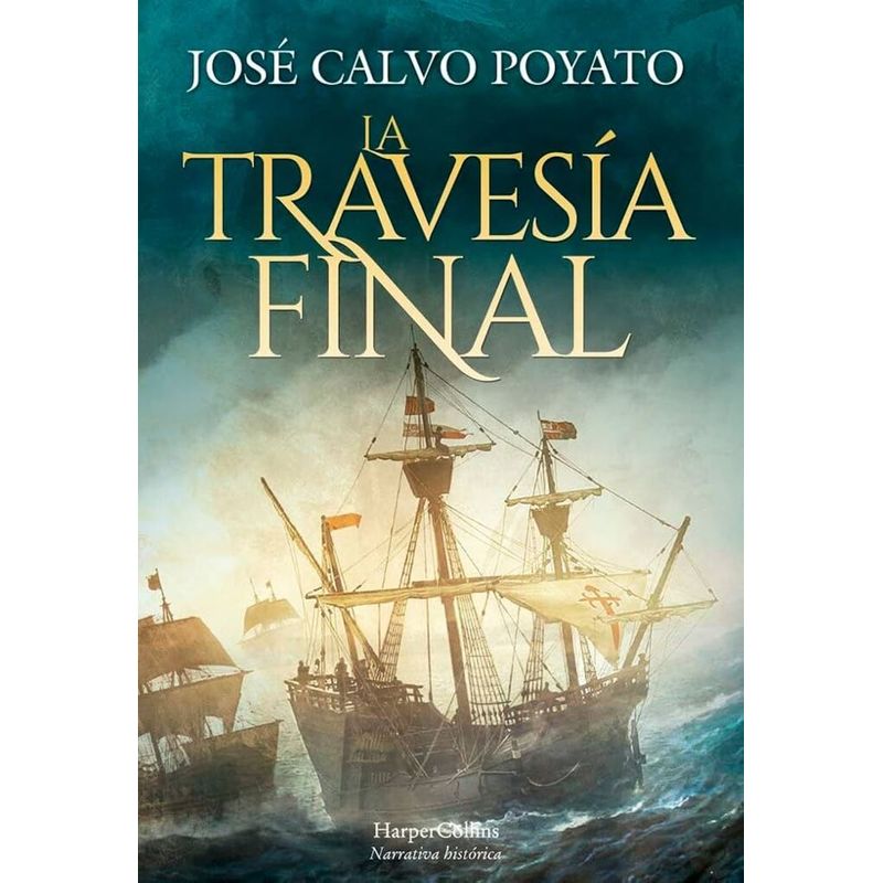HARPERCOLLINS - Libro La travesía final
