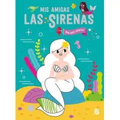 BALLON - Libro Mis amigas las sirenas. Bloc para colorear