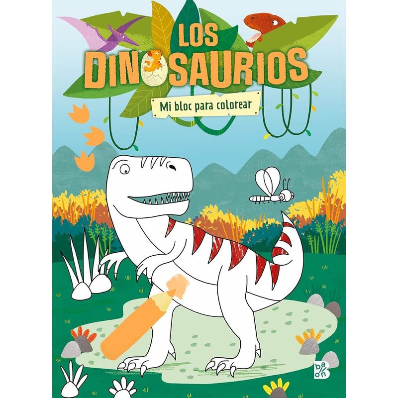 BALLON - Libro Los dinosaurios. Mi bloc para colorear