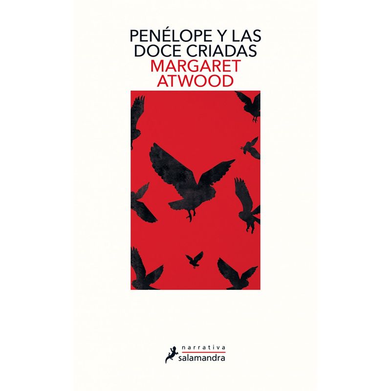 PENGUIN RANDOM HOUSE - LIBRO Penélope Y Las Doce Criadas