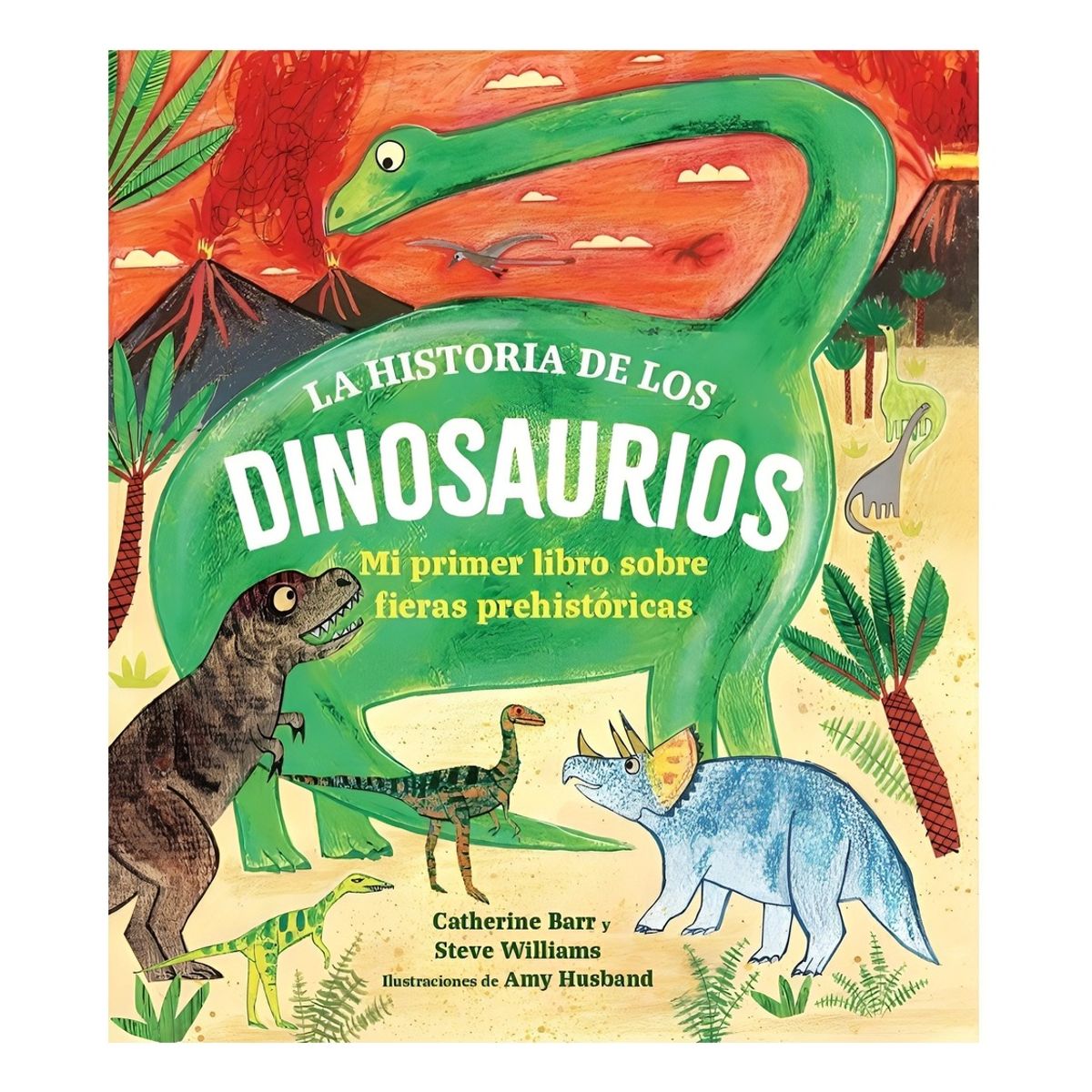 TOP10BOOKS - LIBRO La Historia De Los Dinosaurios - La Historia De Los Dinosaurios