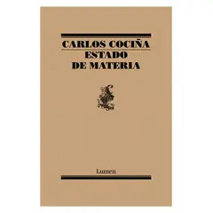 TOP10BOOKS - LIBRO ESTADO DE MATERIA / LUMEN / CARLOS COCIÑA GALLARDO