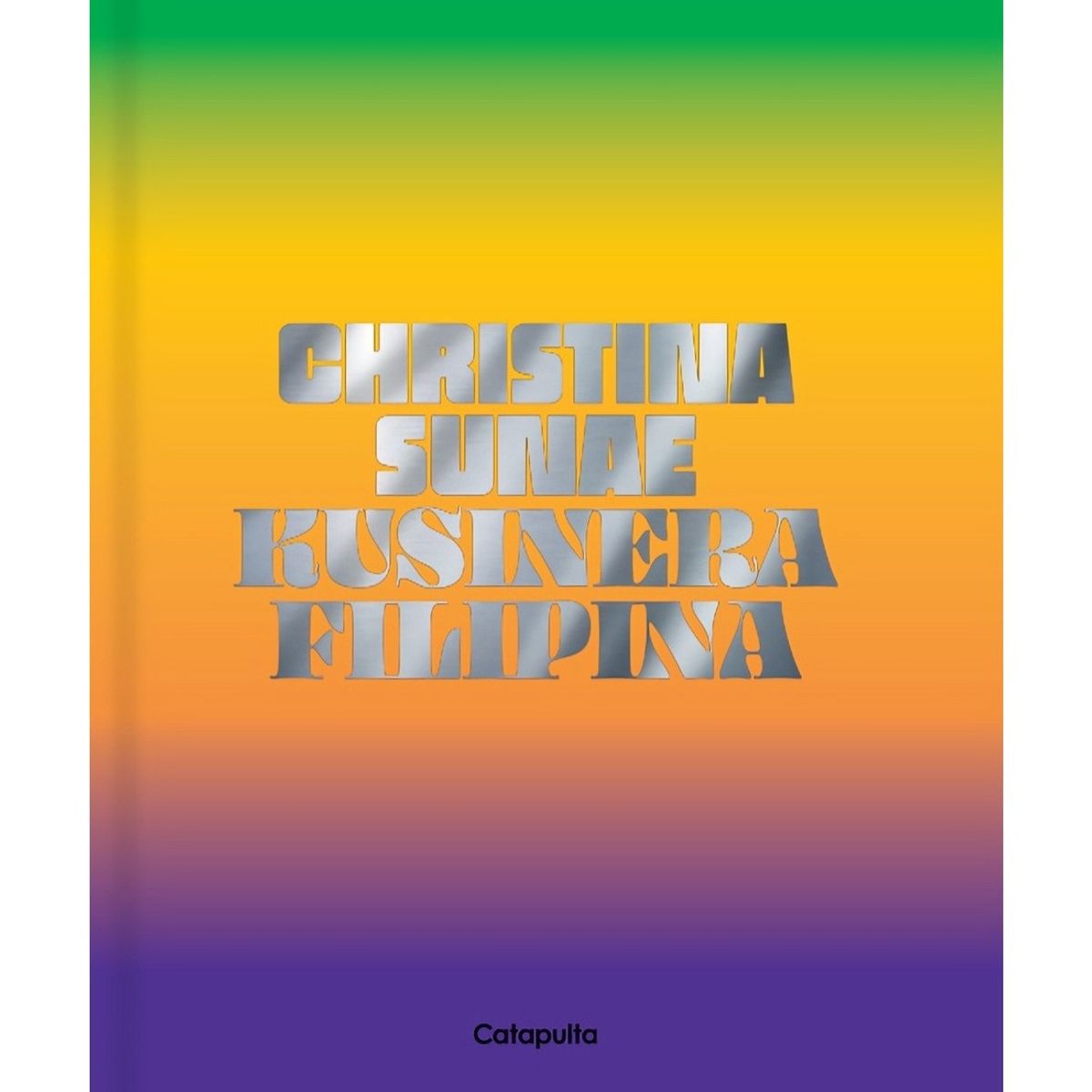 TOP10BOOKS - LIBRO Christina Sunae: Kusinera Filipina - Christina Sunae: Kusinera Filipina