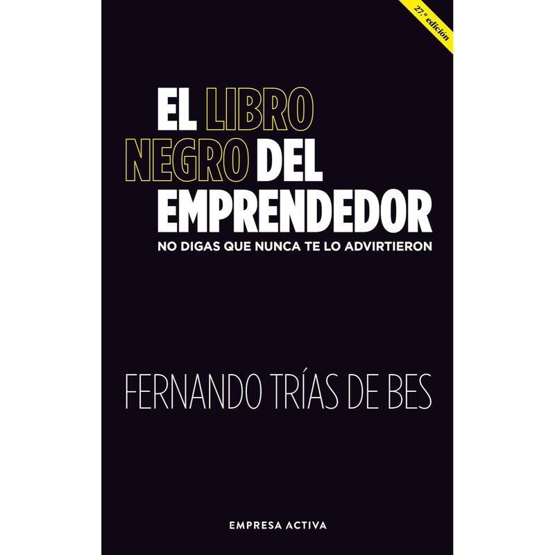 EMPRESA ACTIVA - El Libro Negro Del Emprendedor
