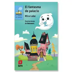 Ediciones SM - El Fantasma De Palacio