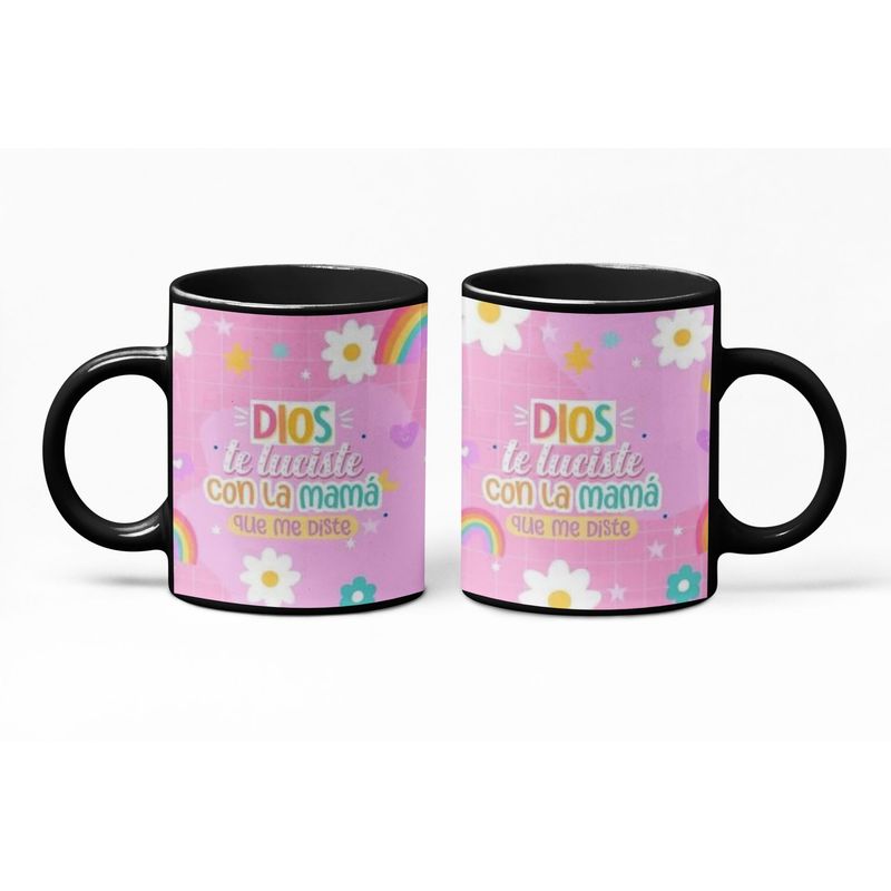 S/M - Taza Mágica Feliz Día Mamá - Dios Te Luciste