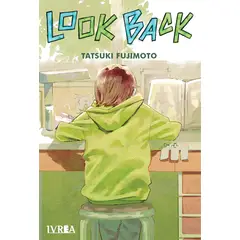 IVREA ARGENTINA - Manga Look Back Tatsuki Fujimoto