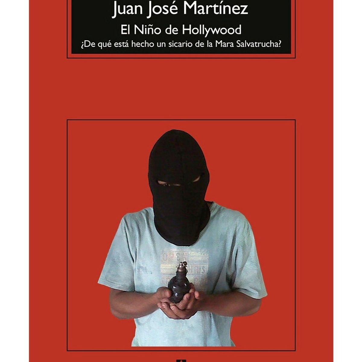 TOP10BOOKS - LIBRO El Niño De Hollywood - ÓSCAR MARTINEZ