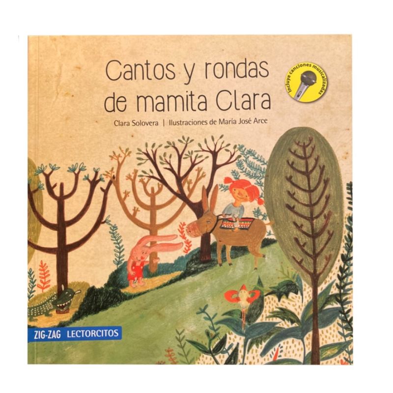 ZIG ZAG - Libro - Cantos y rondas de mamita Clara - Zig-Zag Lectorcitos