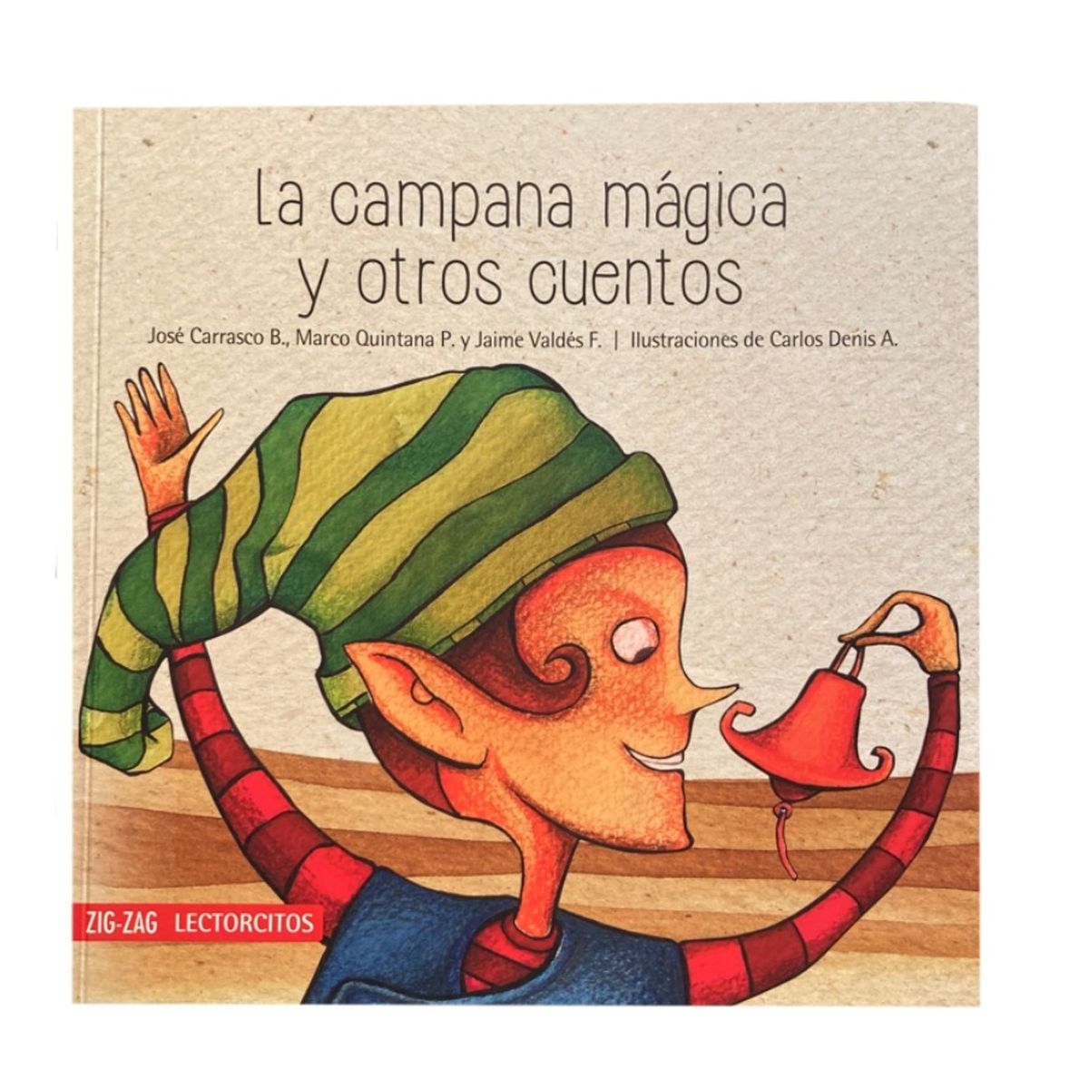 ZIG ZAG - Libro - La campana mágica y otros cuento - Zig-Zag Lectorcitos