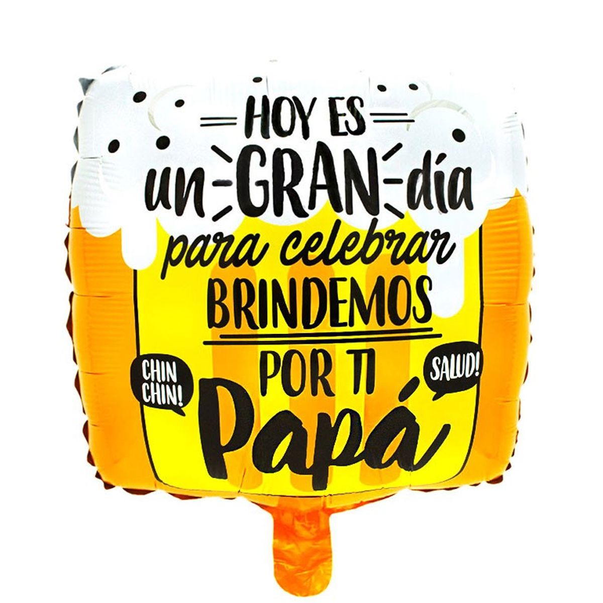 GENERICO - GLOBO METALICO 18 BRINDAMOS PAPA X1 UNI