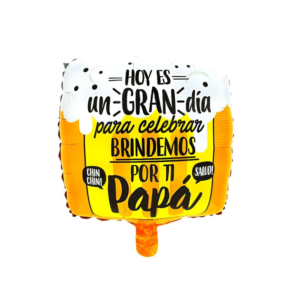 GENERICO - GLOBO METALICO 18 BRINDAMOS PAPA X1 UNI