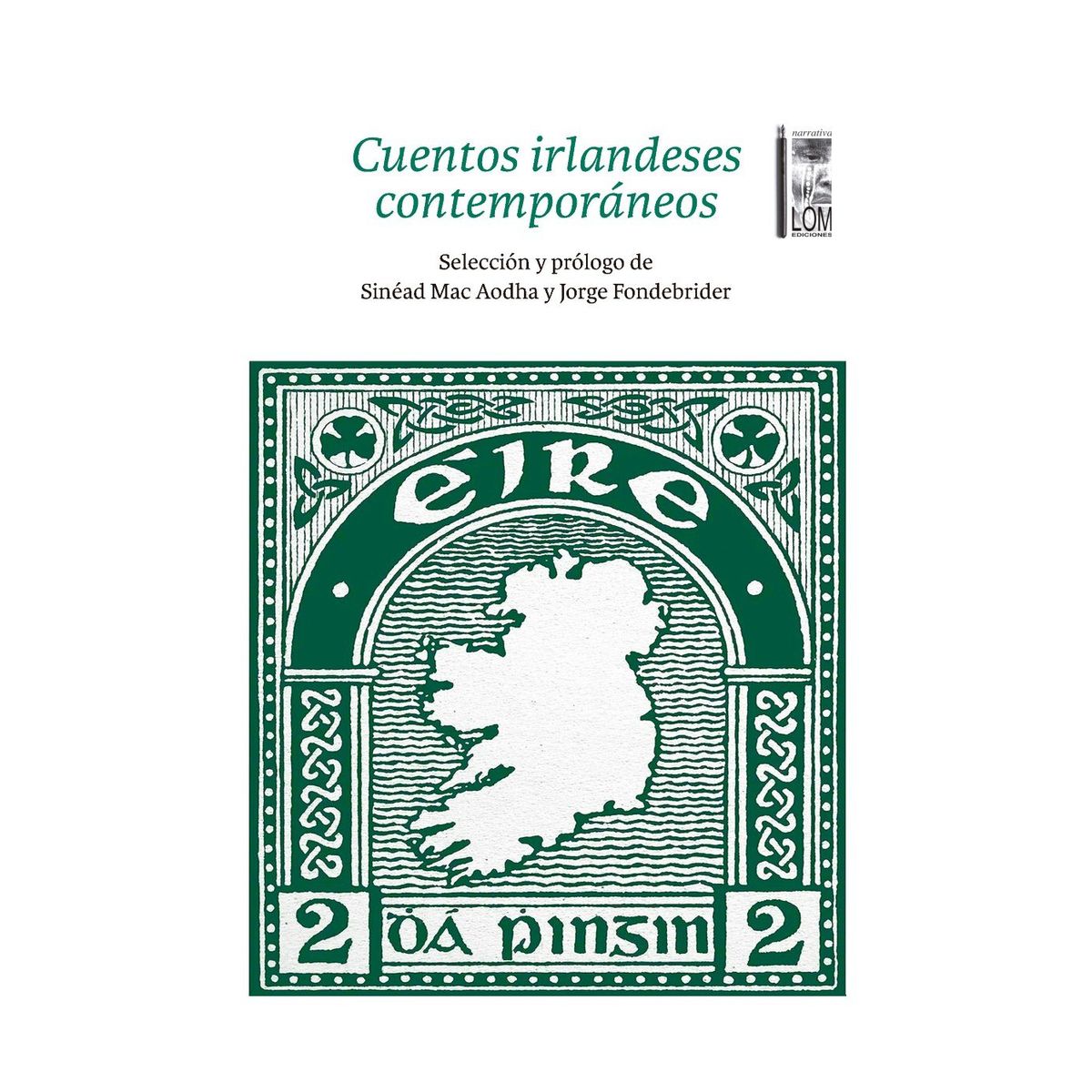 TOP10BOOKS - LIBRO Cuentos Irlandeses Contemporáneos - Cuentos Irlandeses Contemporáneos