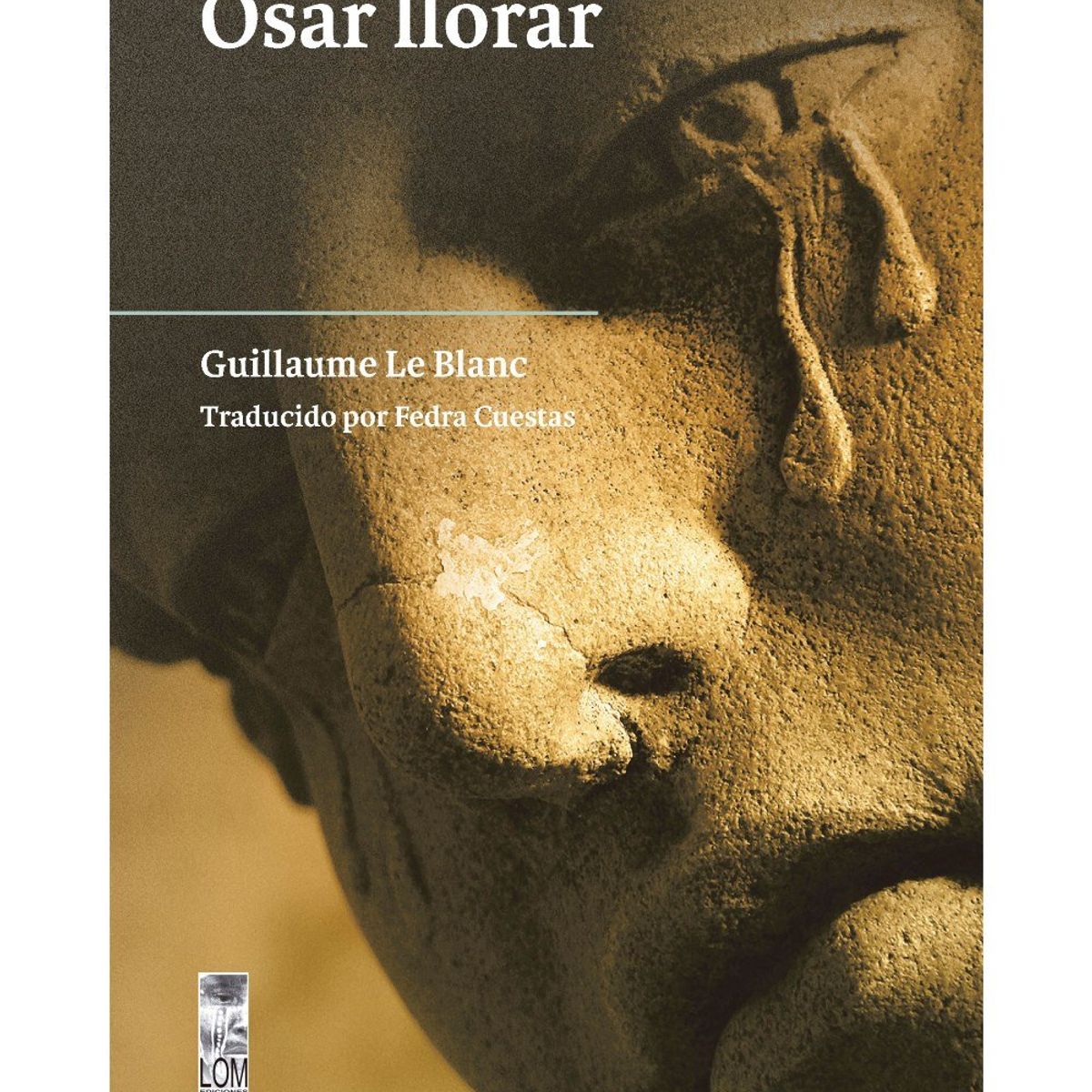TOP10BOOKS - LIBRO Osar Llorar - Osar Llorar
