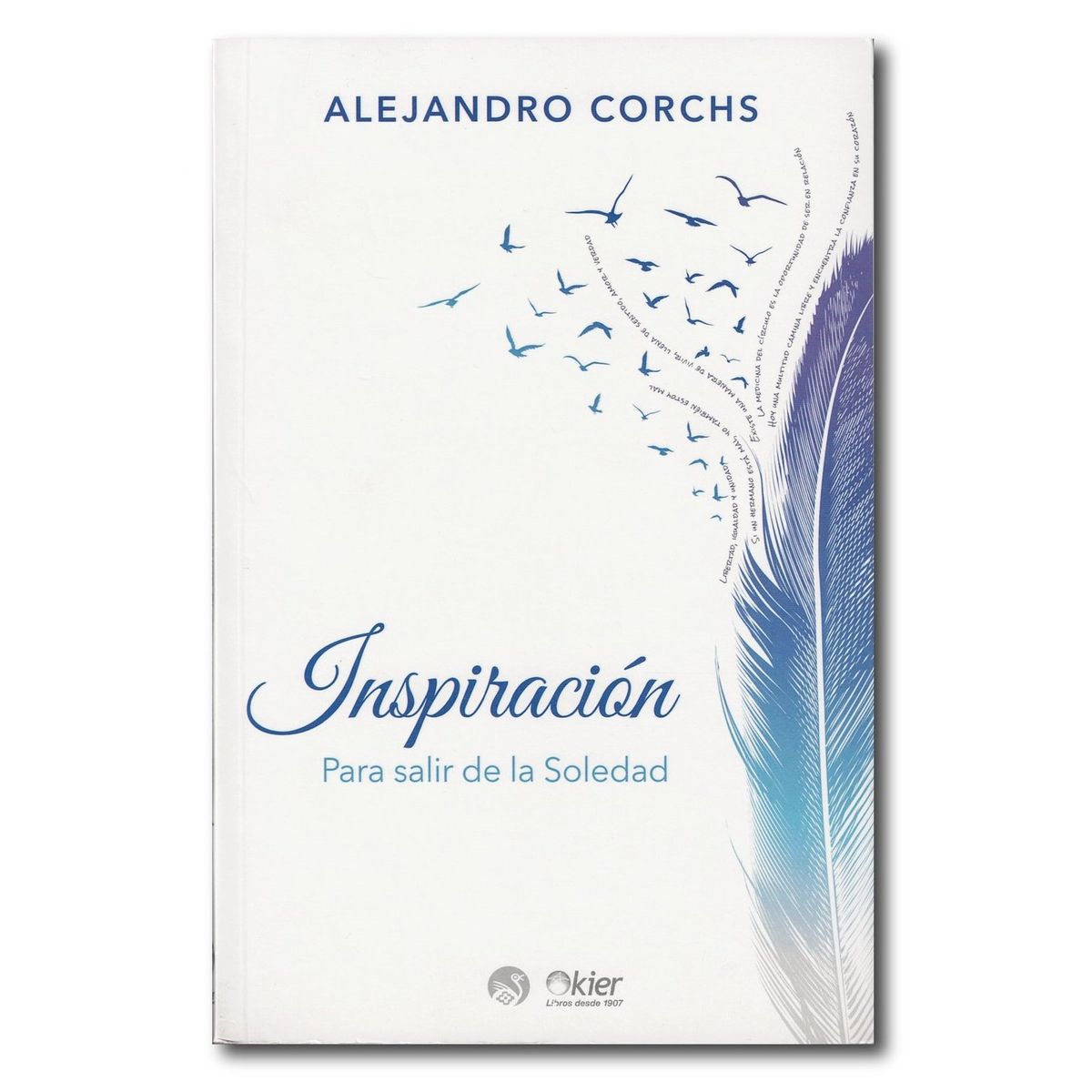 KIER - Inspiración para salir de la soledad