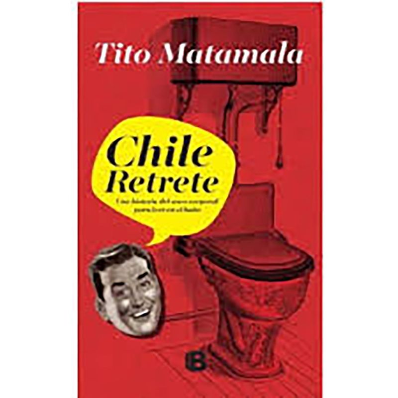 PENGUIN RANDOM HOUSE - Libro Chile Retrete