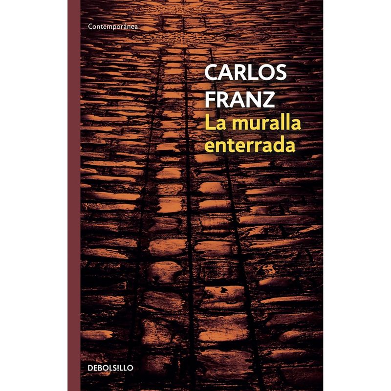 PENGUIN RANDOM HOUSE - LIBRO La muralla enterrada