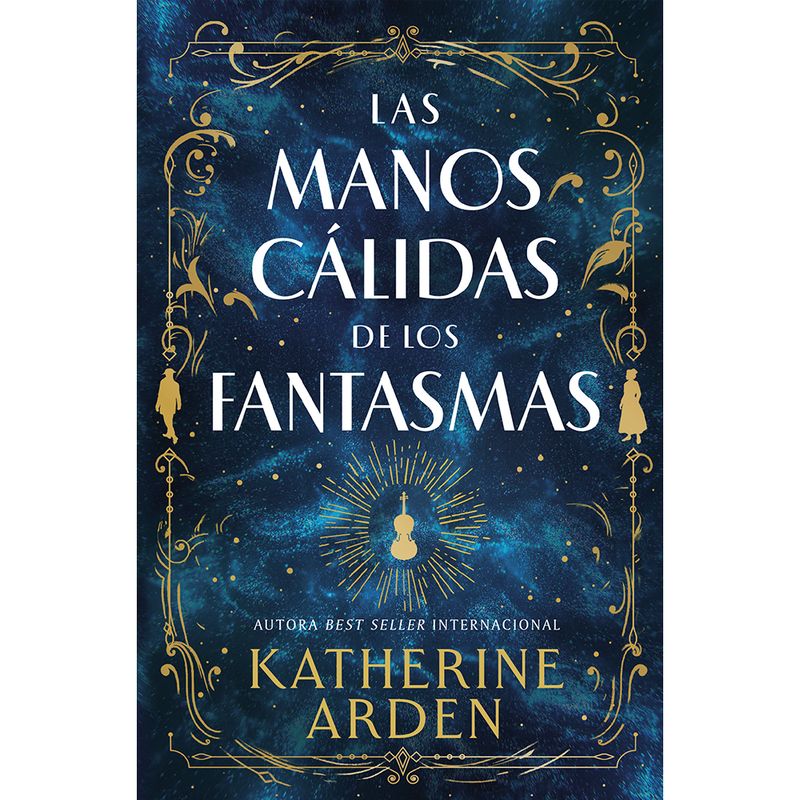 EDICIONES URANO - Libro Manos Cálidas De Los Fantasmas, Las