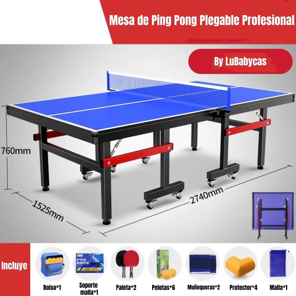 LUBABYCAS - Mesa De Ping Pong Profesional Plegable Accesorios LuBabycas